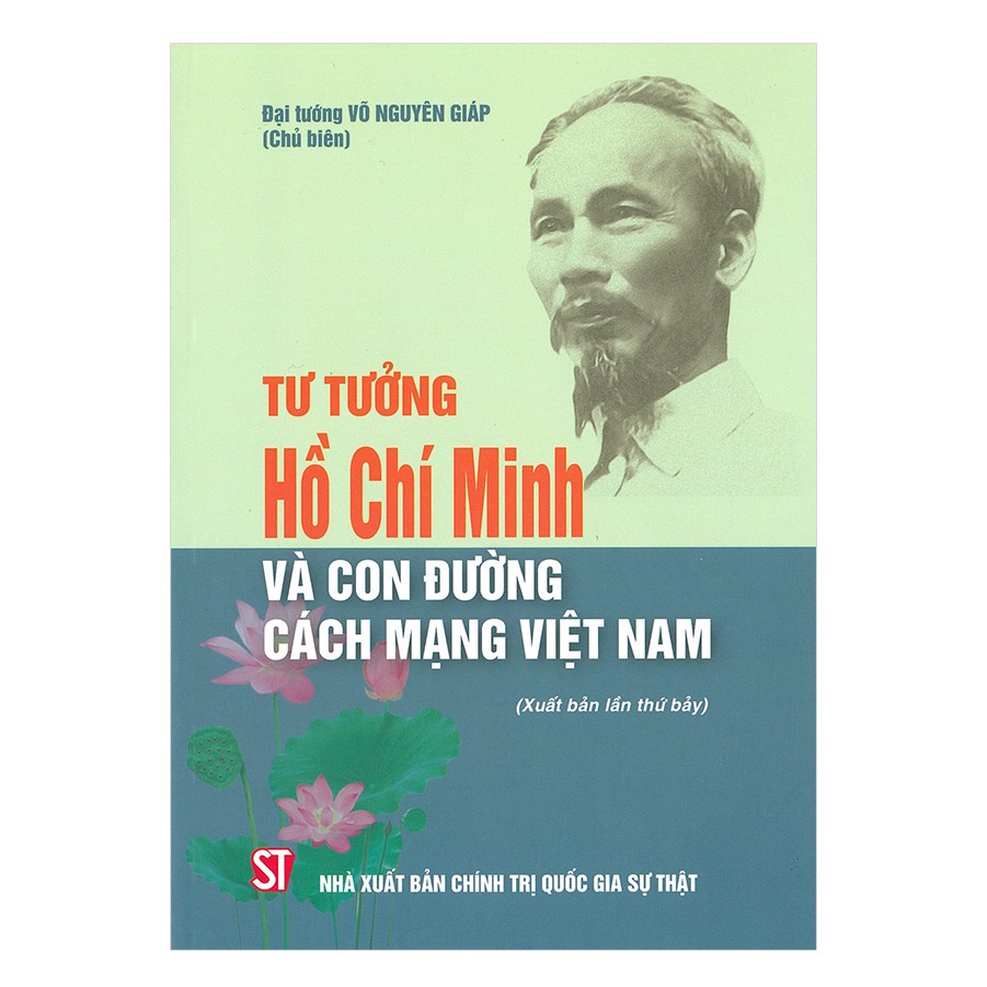 Combo Sách Tư Tưởng Hồ Chí Minh Và Con Đường Cách Mạng Việt Nam - Đường Cách Mệnh - Di Chúc Hồ Chí Minh - 155 Câu Nói
