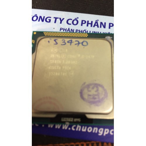 Chíp i5 3470 sk 1155 - cpu i5 đầu 3- i5 3470 tháo máy