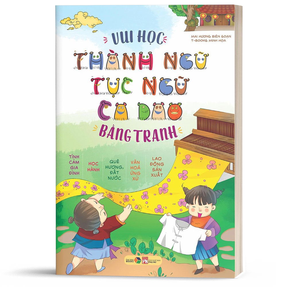 Sách - Vui Học Thành ngữ - Tục Ngữ - Ca Dao Bằng Tranh