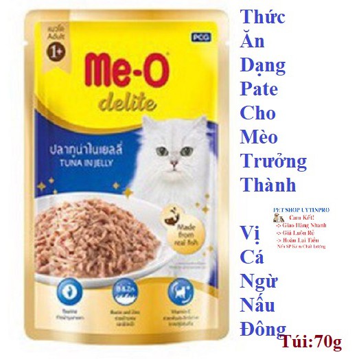 THỨC ĂN CHO MÈO Me-O delite Dạng Pate Vị cá ngừ nấu đông Gói 70g Xuất xứ Thái Lan