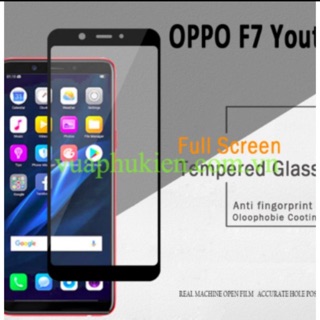 Kính cường lực full màn hình cho oppo F7 youth tặng ốp dẻo trong