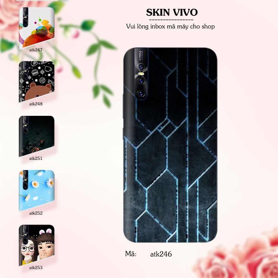 Miếng dán skin cho các dòng điện thoại Vivo V7 - V7 Plus - V11 - V15 in nhiều mẫu cực đẹp