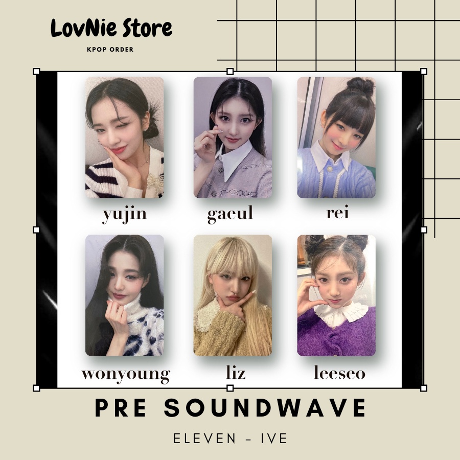 Card ảnh thành viên nhóm IVE - Pre web SOUNDWAVE album ELEVEN