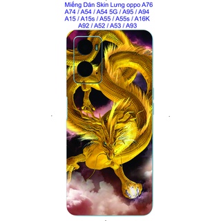 Miếng Dán skin lưng OPPO A76 / A74 / A54 / A54 5G / A95 / A94 / A15 / A15s / A55 / A55  5g / A16K / A92 / A52 / A93 ....