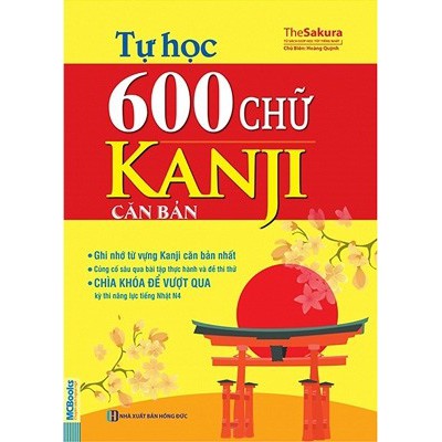 Sách - TỰ HỌC 600 CHỮ KANJI CĂN BẢN (TÁI BẢN 2017)