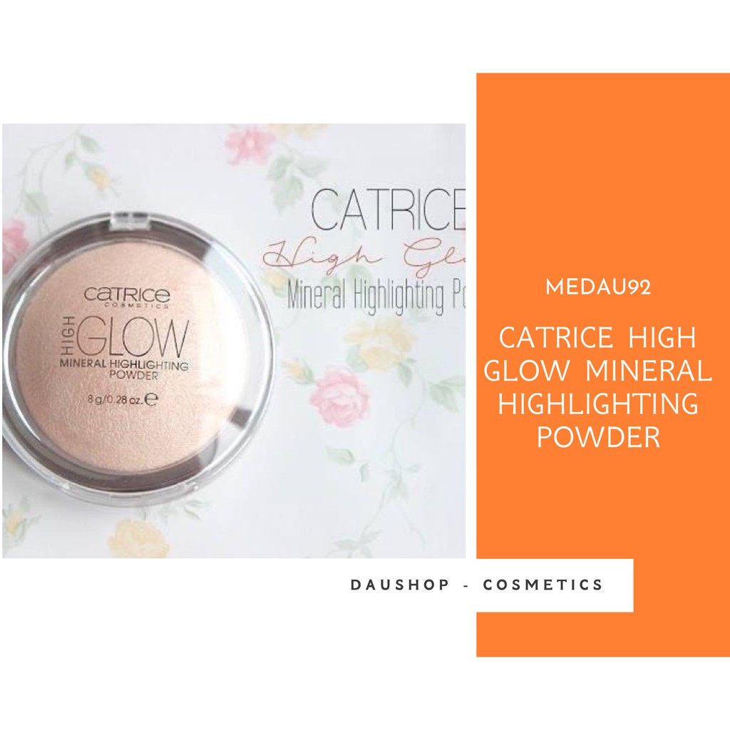 Phấn bắt sáng Catrice High Glow Mineral Highlighting Powder - đỉnh cao của bắt sáng (No.10)