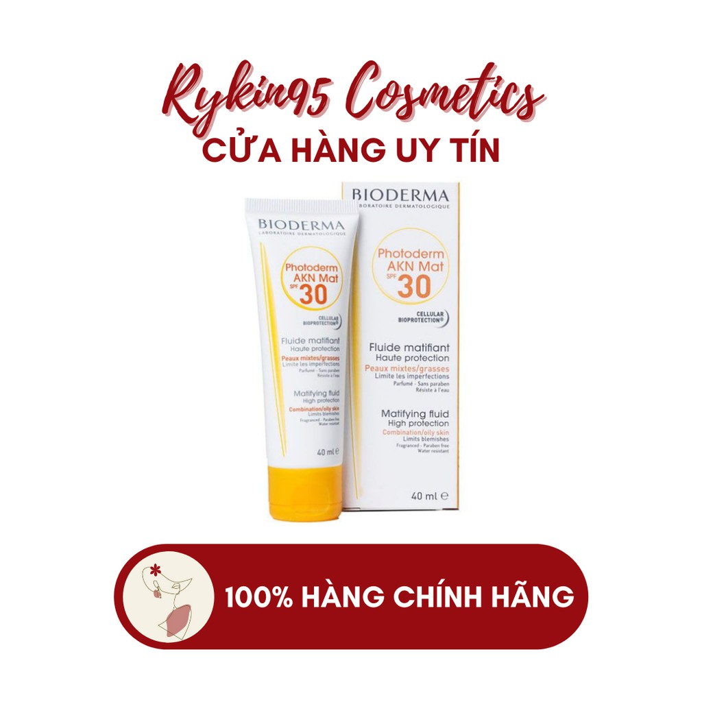 [CHÍNH HÃNG] Kem chống nắng cho da dầu mụn Bioderma AKN Mat 40ml