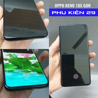 [Oppo Reno/Reno 10X Zoom] Kính cường lực cao cấp chống bám vân tay GOR