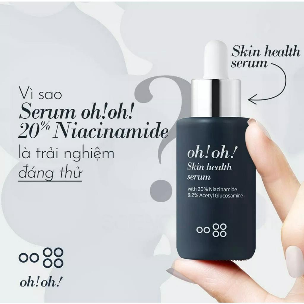 Serum Niacinamide 20% Oh! Oh! dưỡng sáng da, giảm thâm nám, thu nhỏ lỗ chân lông