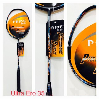Vợt cầu lông Pride Ultra Ero 35 (Chính hãng)