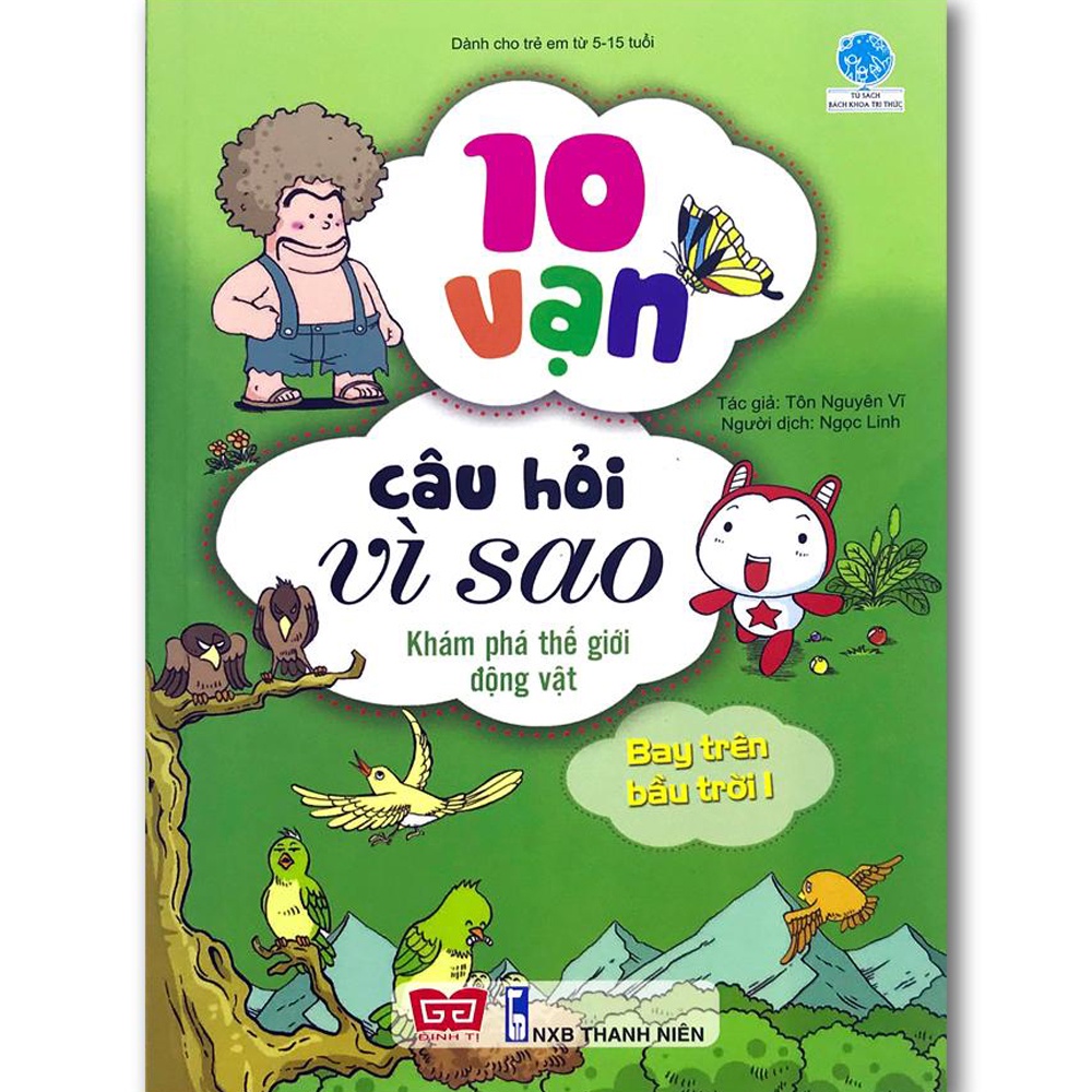 Sách 10 Vạn câu hỏi vì sao Khám phá thế giới (Đinh Tị) Lẻ tùy chọn