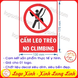 LOGO TEM STICKER BIỂN BÁO CẤM LEO TRÈO, CẤM TRÈO NO CLIMBING