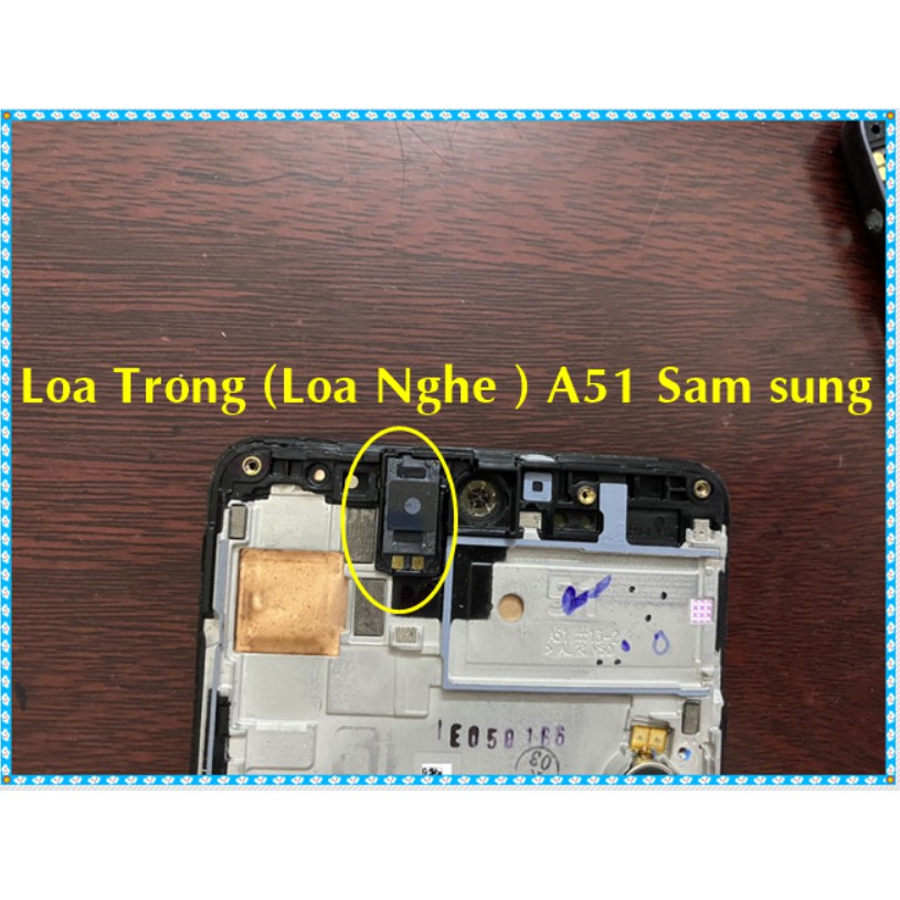 Loa trong  A51 samsung