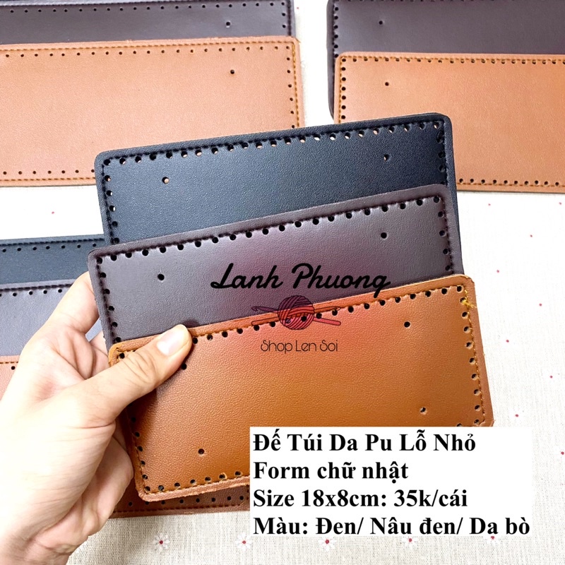 Đế Túi Da Pu Lỗ Nhỏ Đục Sẵn,  Form Chữ Nhật (nhiều size)