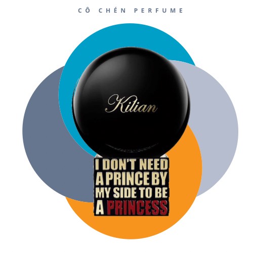 ❥🅒ô 🅒🅗é🅝❥ Nước hoa dùng thử Kilian I Don't Need A Prince By My Side To Be Princes