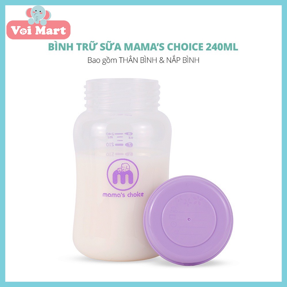 Bình Trữ Sữa Cổ Rộng Mama's Choice 180ml-240ml Tương Thích Máy Hút Sữa Spectra, Avent, Fatz, Rozabi, Cimilre