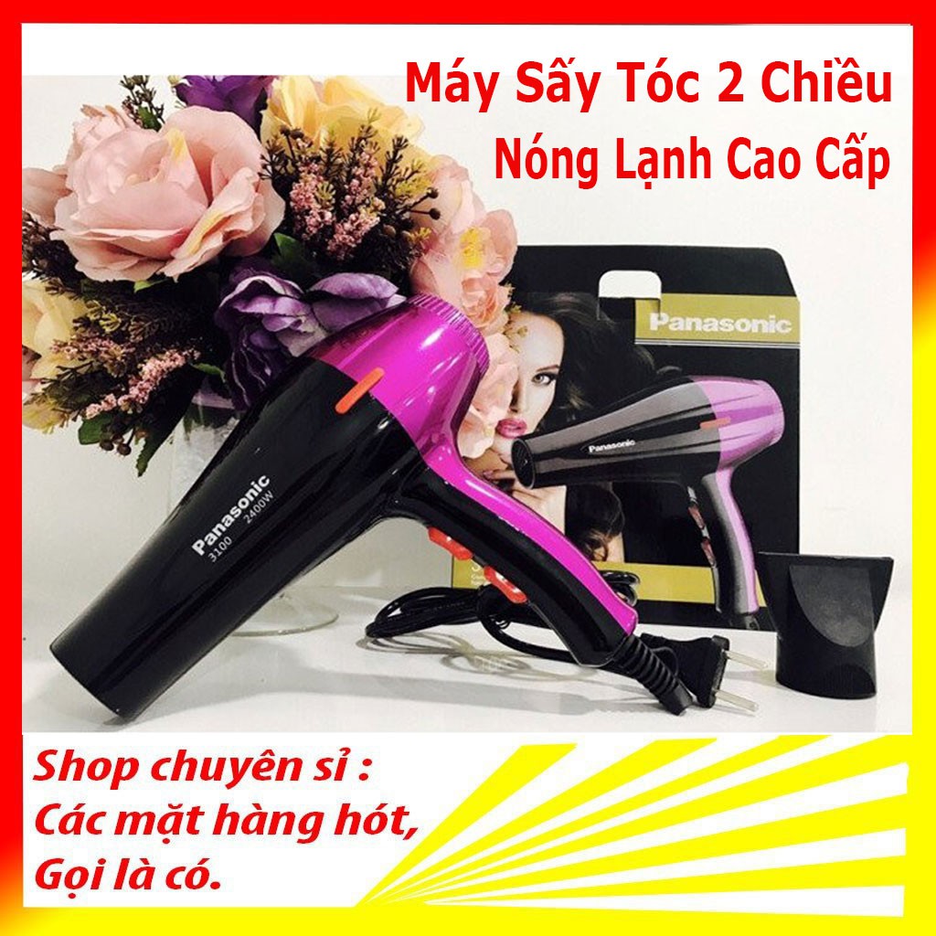 Máy Sấy Tóc Panansonic 3100 Hai Chiều Nóng Lạnh 2600w Cao Cấp - Tặng Kèm Đầu Thổi