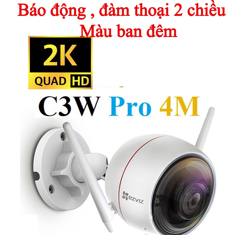 camera ip wifi ezviz c3tn c3wn c3n c3w c3wpro độ phân giải 2k Full HD 1080P ban đêm có màu - báo động còi hú