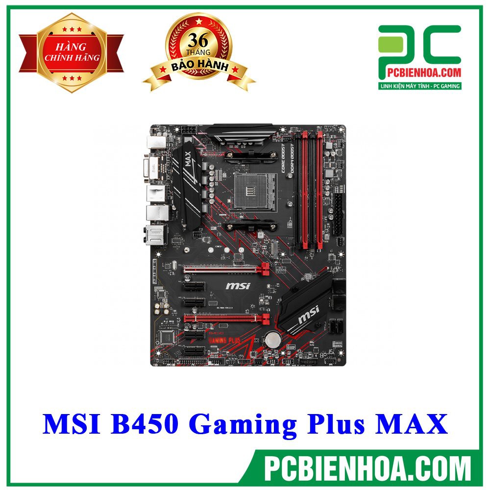 Bo mạch chủ MSI B450 GAMING PLUS MAX