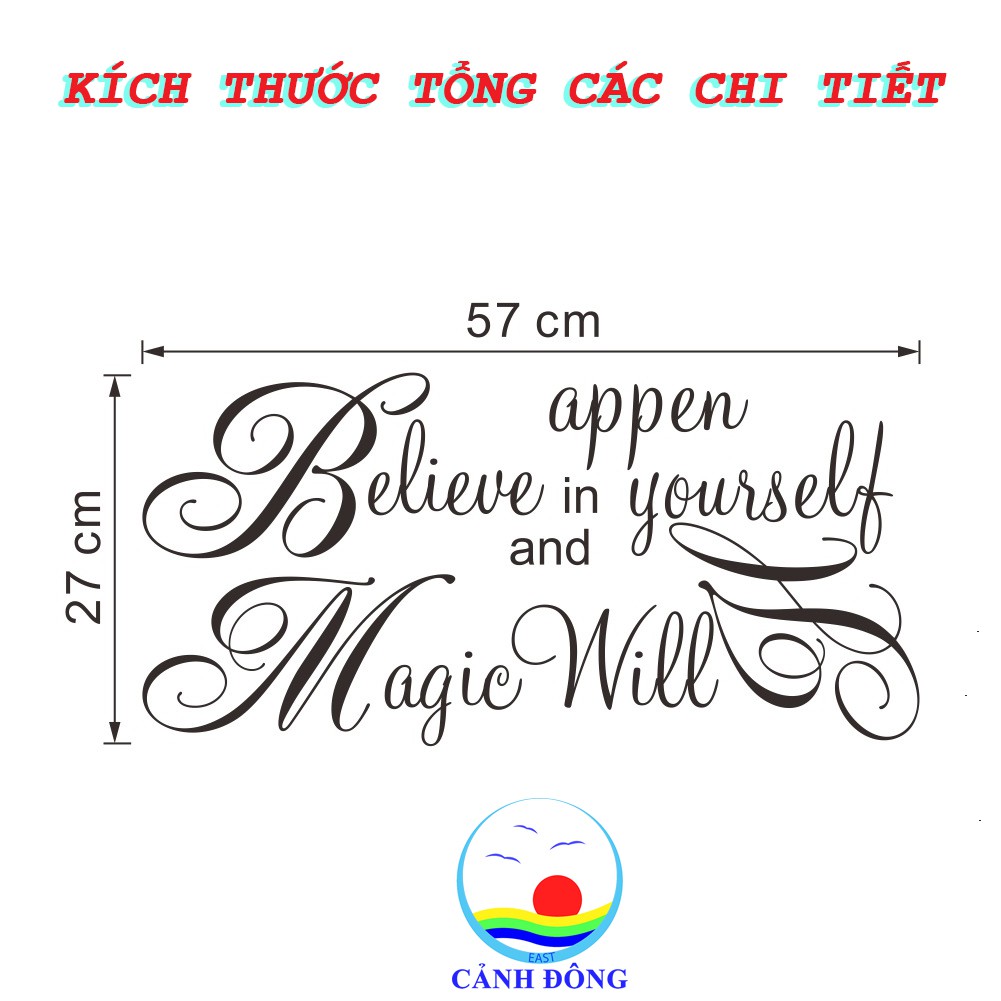 Giấy dán tường chữ BELIEVE IN YOURSELF AND MAGIC WILL HAPPEN truyền thông điệp ý nghĩa