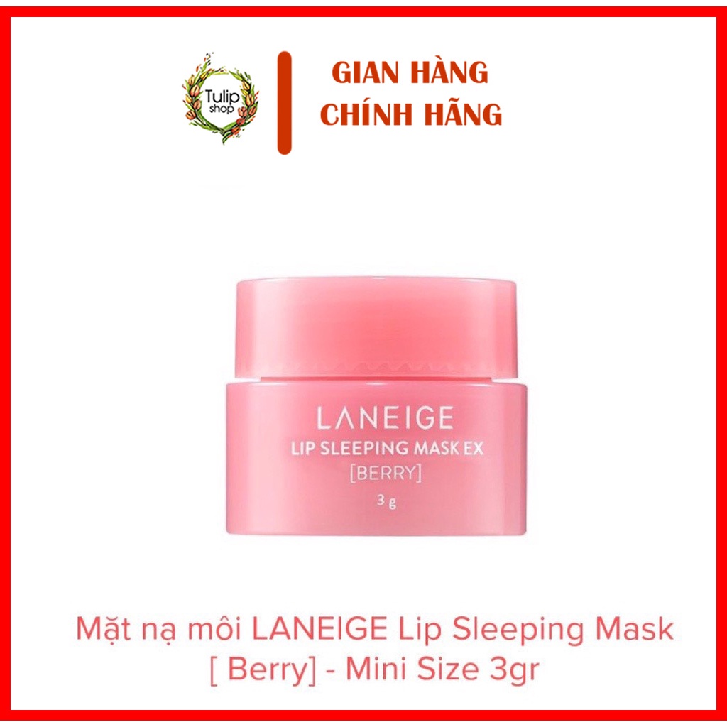 Mặt Nạ Ngủ Môi Laneige Lip Sleeping Mask Giảm Thâm Môi Giúp Môi Mềm Mại Chống Nứt Nẻ Môi Làm Mịn Màng Đôi Môi Và Hồng Tự Nhiên Tẩy Da Chết Cho Môi Giúp Môi Bạn Ngày Một Đẹp Hơn