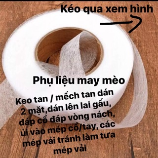 Mếch tan/ keo tan ủi