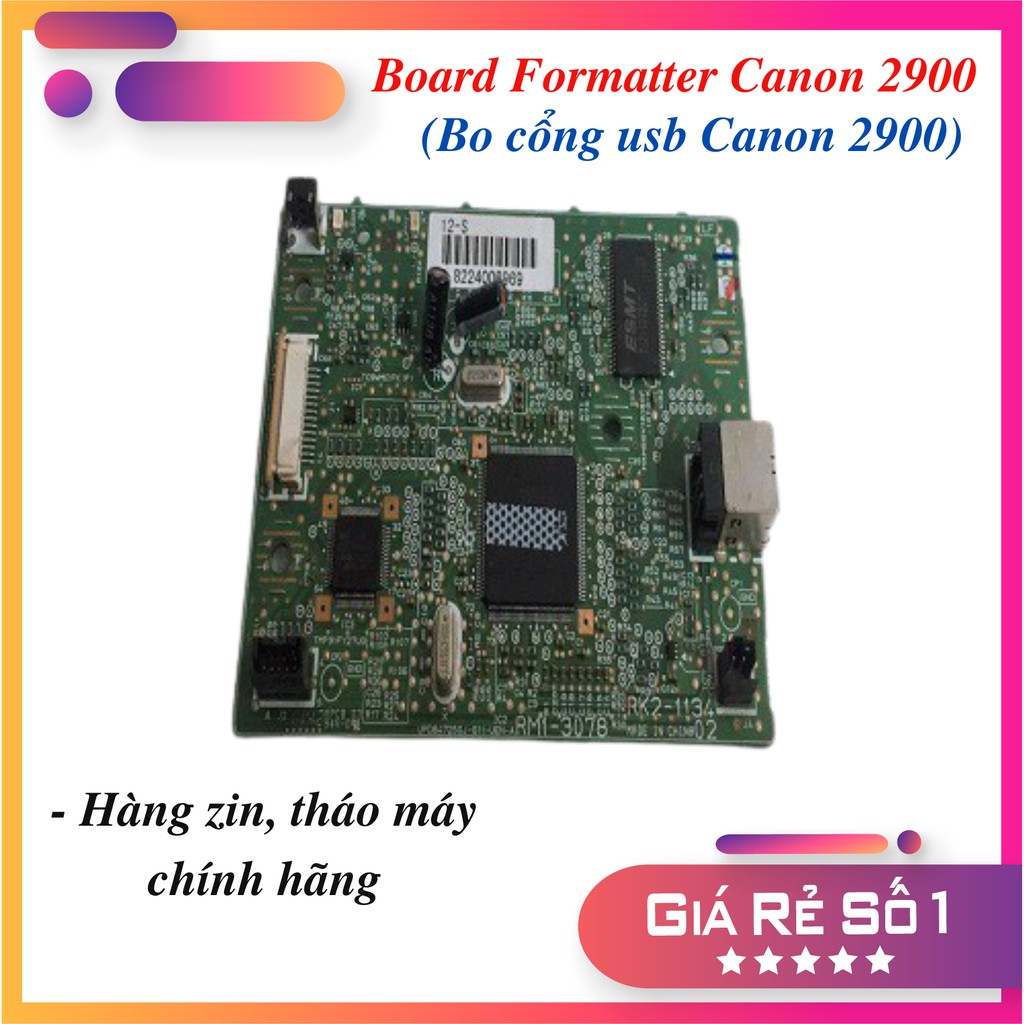 Board Formatter Máy In Canon 2900 - Bo Cổng Usb Máy In Canon 2900 - Hàng Chính Hãng