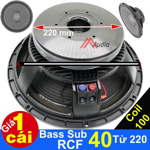 Loa Bass Sub 40 RCF Từ 220 Coil 100 , Giá 1 Cái như hình