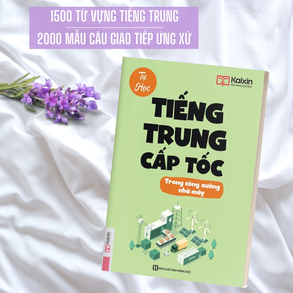 Sách - Tự Học Tiếng Trung Cấp Tốc Trong Công Xưởng Nhà Máy - Kèm App Online - Bizbooks TẶNG Sổ Tay và Bookmark