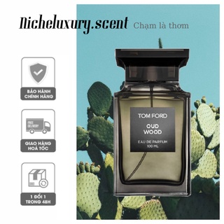 🅽🅸🅲🅷🅴 - Nước Hoa TF Oud Wood - 10ml