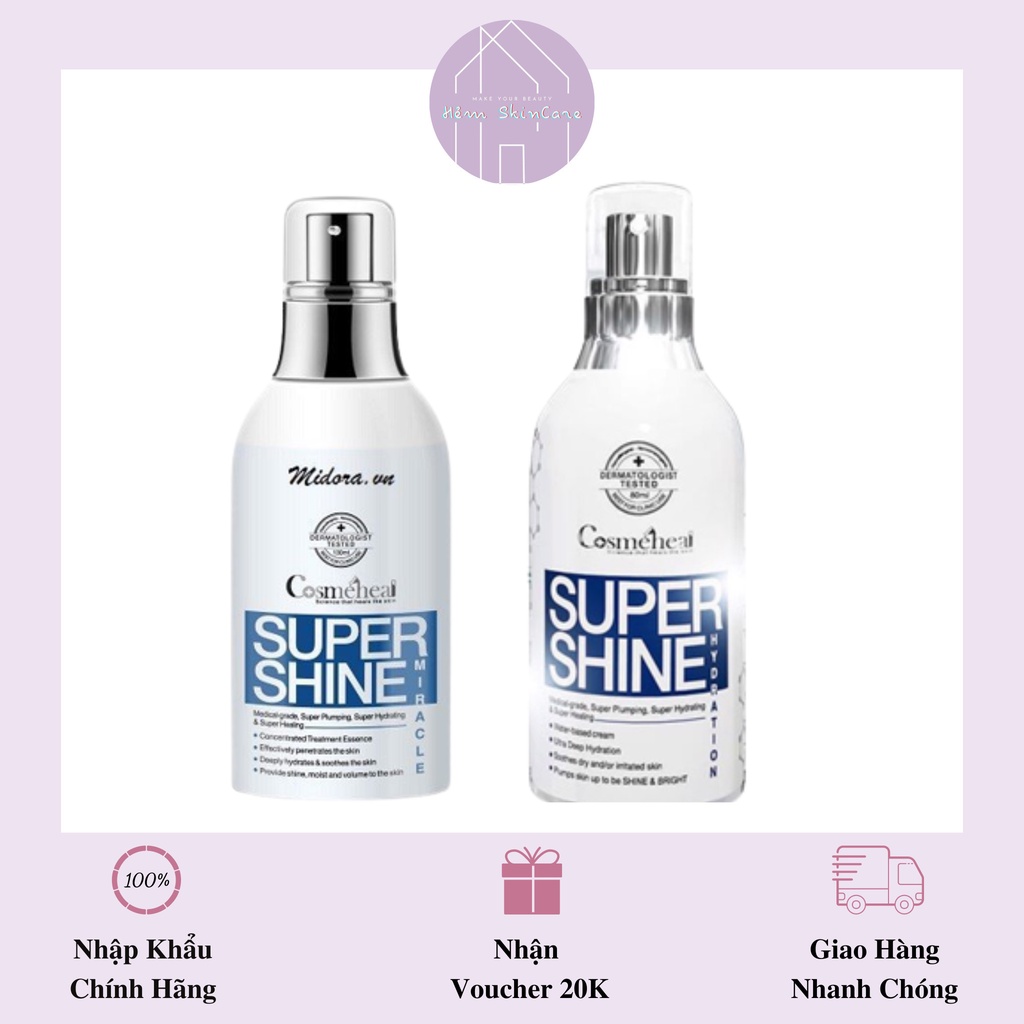 Cosmeheal Super Shine - Bộ Đôi Kem Cấp Ẩm & Nước Thần Phục Hồi Dưỡng Da Căng Bóng
