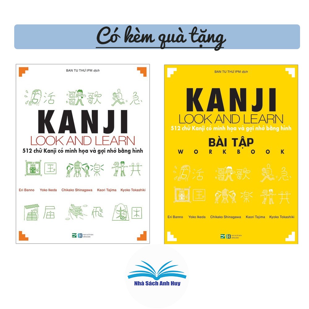 Sách gốc bản quyền - Combo Kanji Look And Learn - 512 Chữ Kanji Có Minh Họa Và Gợi Nhớ Bằng Hình