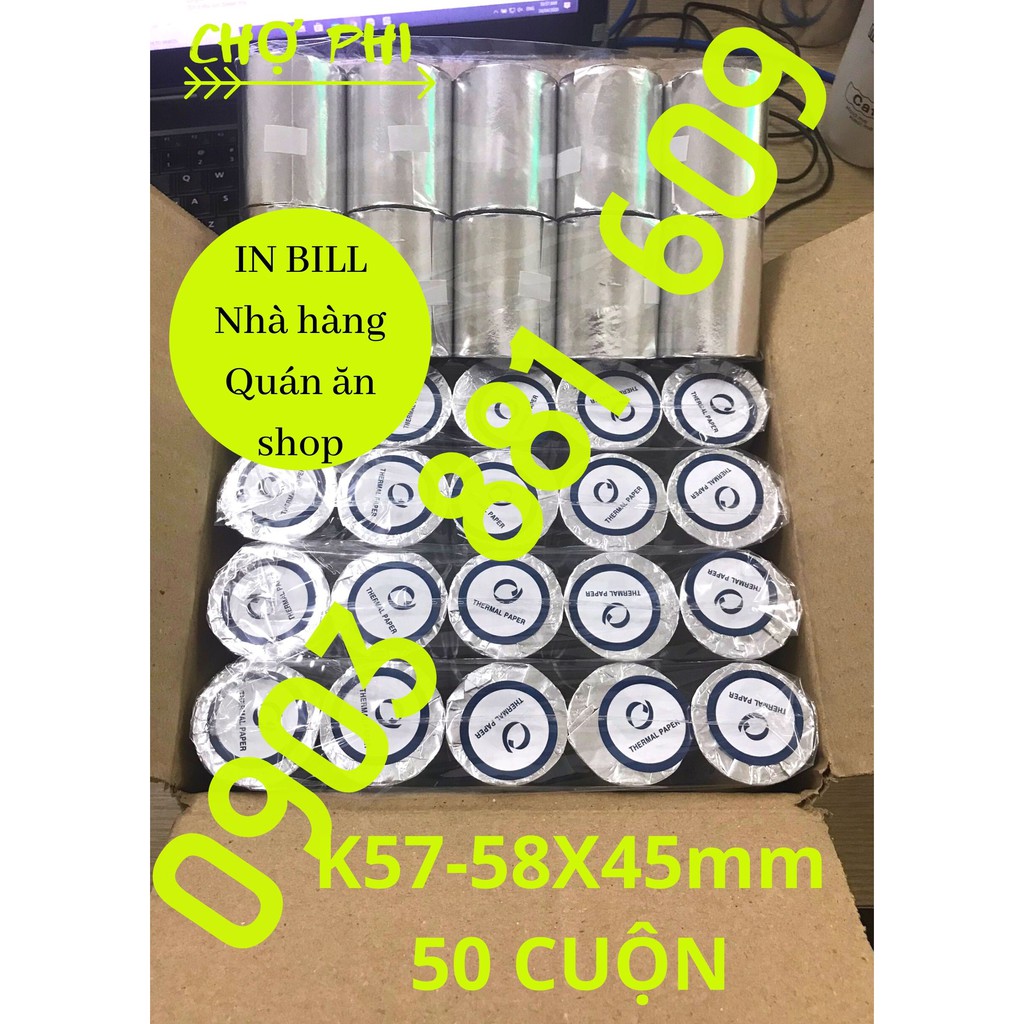GIẤY IN BILL K57/58 X 45MM [THÙNG 50 CUỘN] MỰC ĐEN