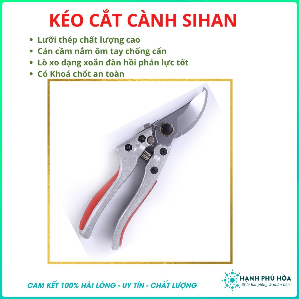 Kéo Cắt Cành Sihan Đài Loan - Chăm sóc cây trồng