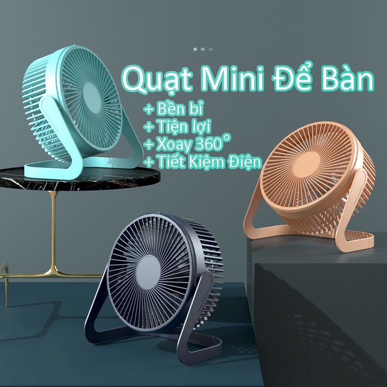 Quạt để bàn Mini - Quạt văn phòng Mini - Quạt USB Xoay 360 độ tiện lợi Q3