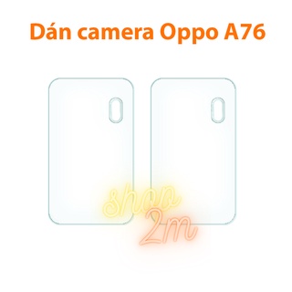Bộ 2 cường lực dẻo camera Oppo A76