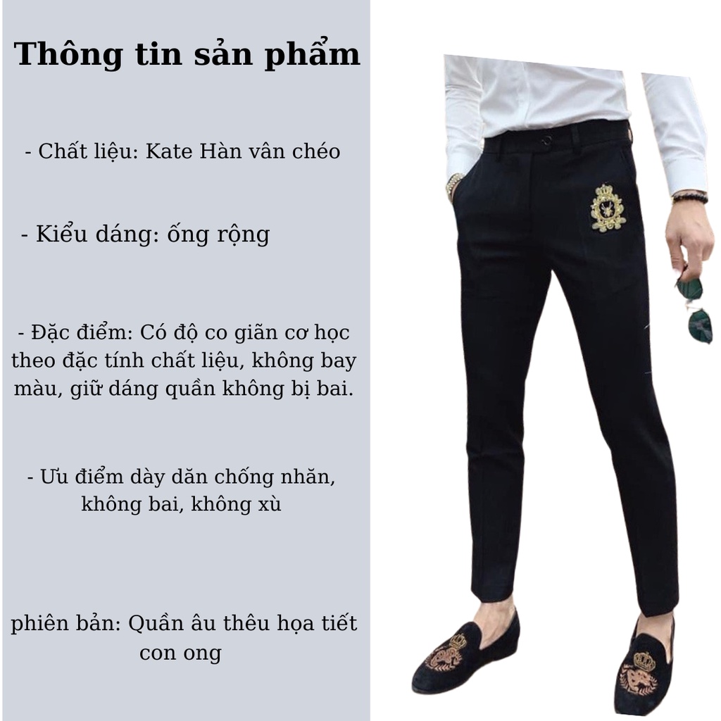 Quần âu nam thêu họa tiết con ong, Quần baggy nam ống rộng chất vải tuyết Hàn co giãn 4 chiều(QAHT)