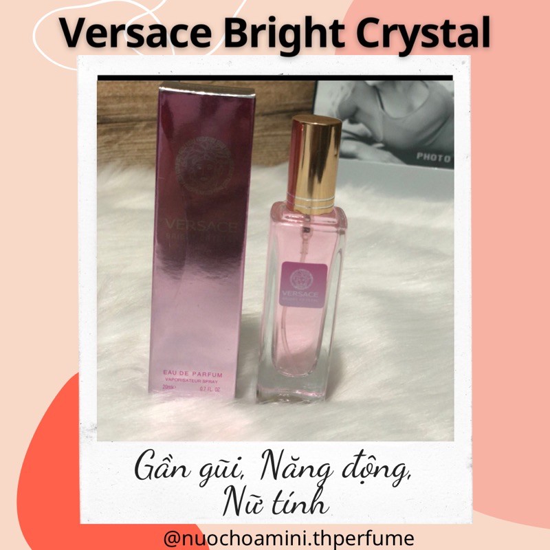 Nước Hoa mini nữ Vers.ce Bright Crystal 20ml, Nước hoa chiết cho nữ thơm mát nhẹ nhàng và ngọt dịu