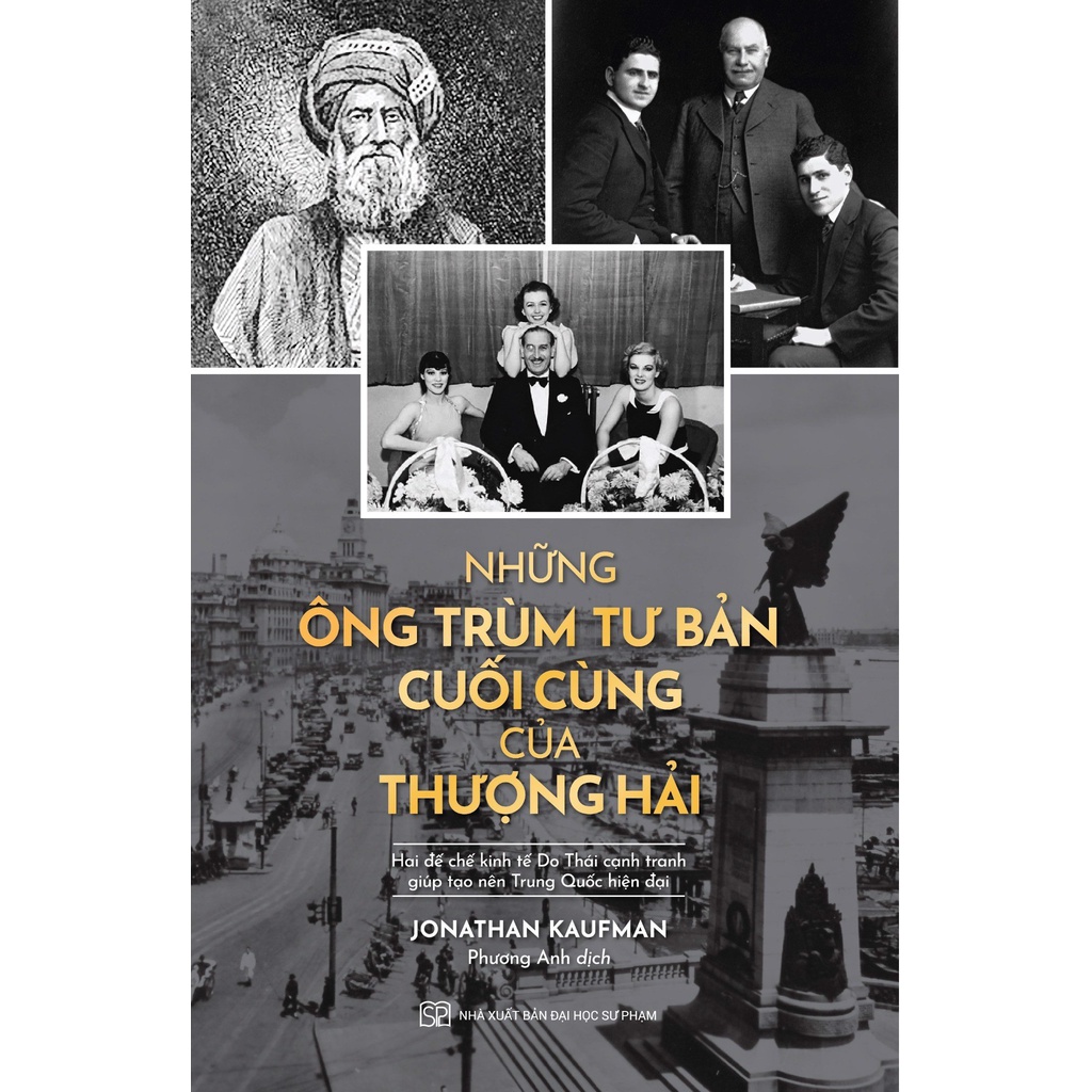 Sách - Những Ông Trùm Tư Bản Cuối Cùng Của Thượng Hải
