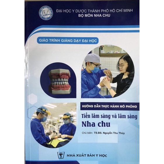 Sách - Hướng dẫn thực hành mô phỏng Tiền lâm sàng và lâm sàng Nha chu ( Giáo trình giảng dạy )