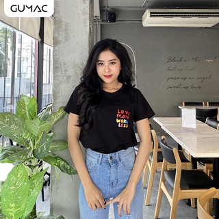 Áo thun nữ in love more GUMAC AT12971