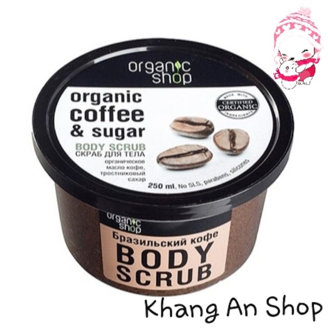 Tẩy Da Chết Toàn Thân Organic Coffee & Sugar Body Scrub 250ml