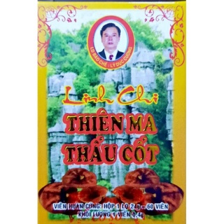 Linh chi thiên ma thấu cốt hoàn(60 viên)