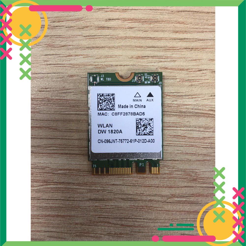 Gf6 Card WiFi DW1820A - BCM9340ZAE hỗ trợ cài đặt hackintosh - chuẩn M.2 / NGFF