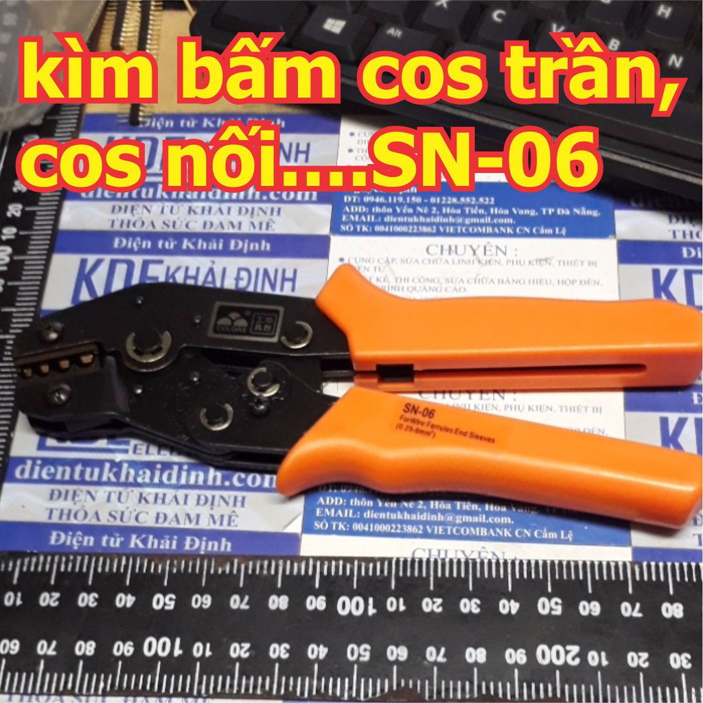 KÌM BẤM đầu cos trần, cos nối….SN-06, hàng chất lượng kde5240