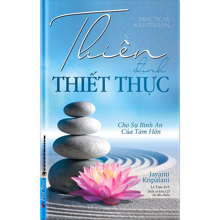Sách - Thiền Định Thiết Thực - Cho Sự Bình An Của Tâm Hồn (mới) | BigBuy360 - bigbuy360.vn