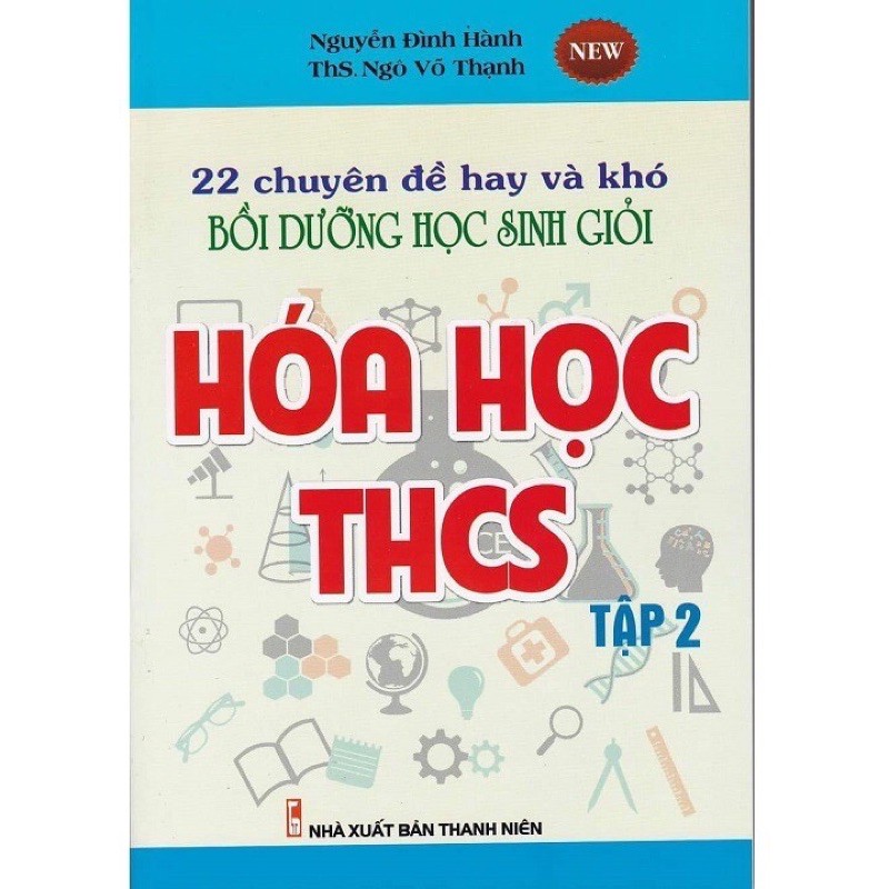 Sách - Combo 22 Chuyên Đề Hay Và Khó Bồi Dưỡng Học Sinh Giỏi Hóa Học THCS (Tập 1 + Tập 2)