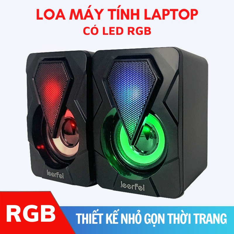 Loa máy tính laptop kết nối jack 3.5mm và cổng usb âm bass hay có Led RGB đẹp