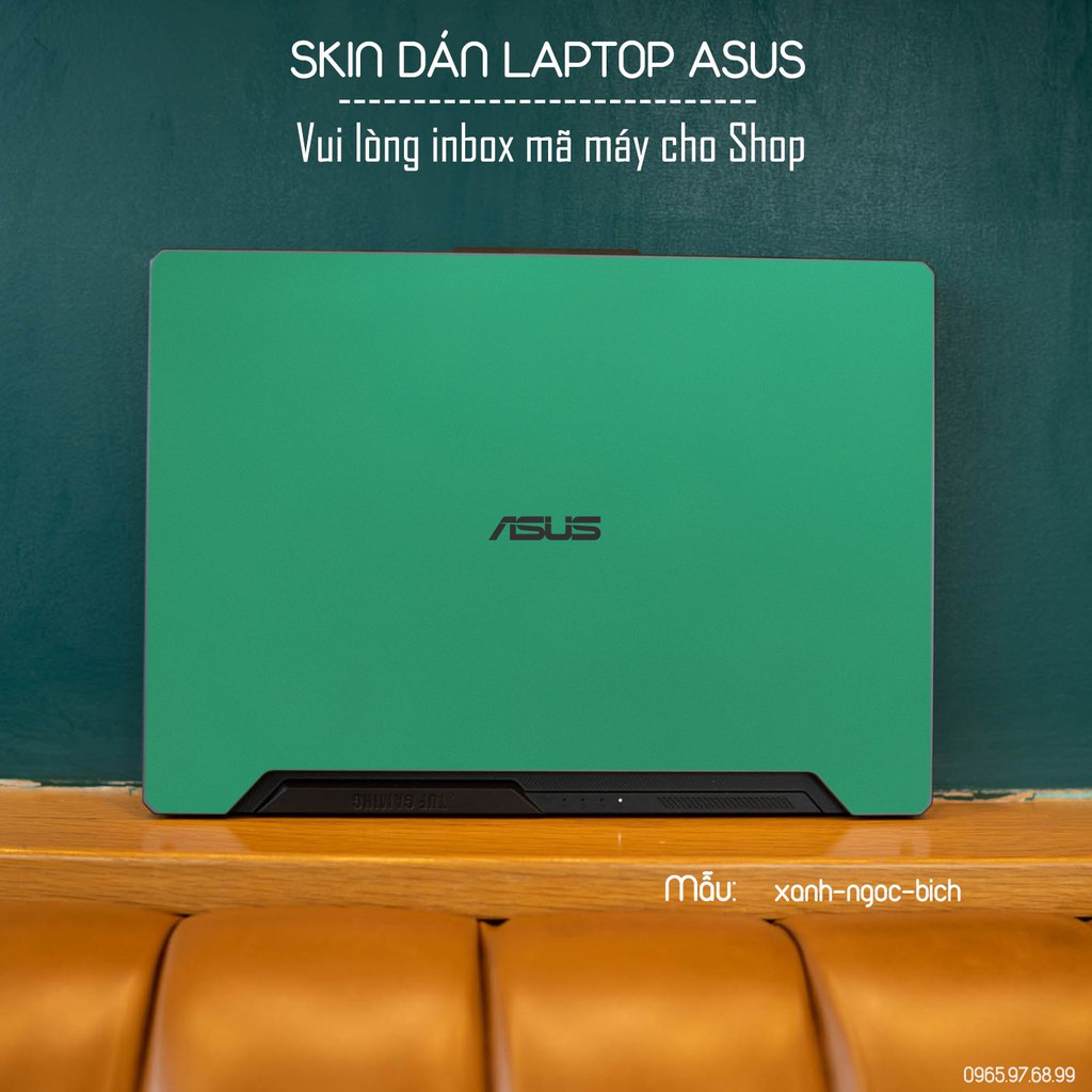 Skin dán Laptop Asus in màu xanh ngọc bích (inbox mã máy cho Shop)