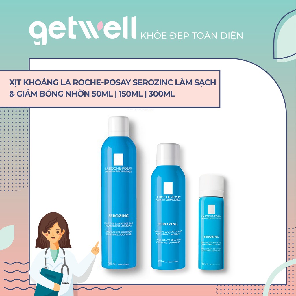 NƯỚC KHOÁNG GIÚP LÀM SẠCH VÀ DỊU DA LA ROCHE-POSAY SEROZINC 50ML 150ML 300ML